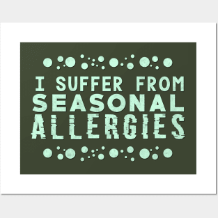 Allergies Posters and Art